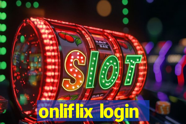 onliflix login